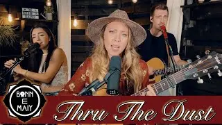 Bonn E Maiy | "Thru The Dust"