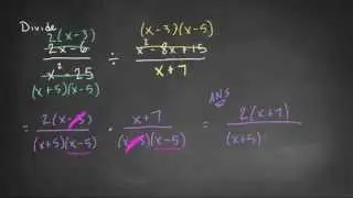 How to Divide Rational Expressions - Example 1