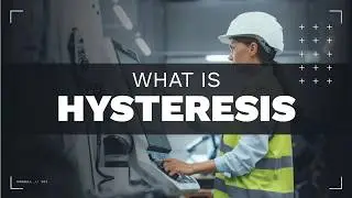 What is Hysteresis?