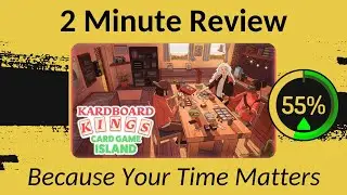 Kardboard Kings: Card Shop Simulator - Two Minute Review!