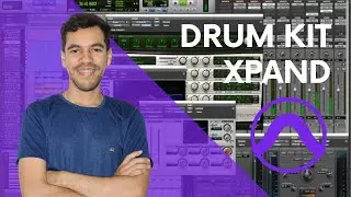 Como criar um Drum Kit com o Xpand!2 - Pro Tools Intro