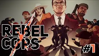 Rebel Cops - 