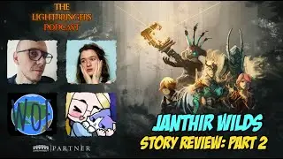 Lightbringers Guild Wars 2 Podcast S04E04: Janthir Wilds Story Review - Part 2!