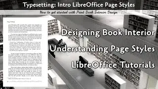 Typesetting in LibreWriter: Intro to Page Styles