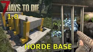 7 Days to Die - Horde Base - 1.0