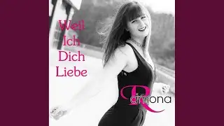 Weil ich dich liebe