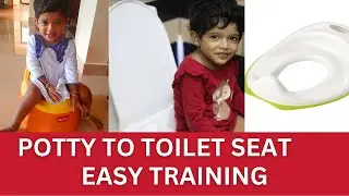 POTTY TO TOILET SEAT Training