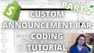 Customizable Announcement Bar - Part 2 - Shopify Coding Tutorial