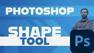 Shape Tool | Photoshop
