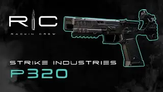 THE ALL NEW STRIKE INDUSTRIES P320