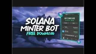 SOLANA MINT BOT ▪️ SOLANA NFT BOT ▪️ SOLANA MINT BOT FREE 2022