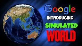 Google’s New AI Is Recreating the Whole World Simulation | 2025