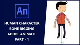 Human Character Rigging in Hindi Using Adobe Animate CC | 2D Animation full Course