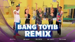 BANG TOYIB | DANGDUT REMIX | CHOREO ZIN CHICIE