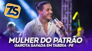 Mulher do Patrão - Garota Safada 2013