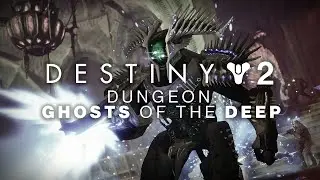 Destiny 2 - Ghosts Of The Deep Full Story