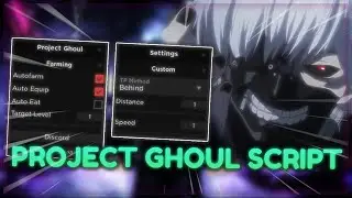 *NEW* PROJECT GHOUL SCRIPT/HACK 🔥 AUTO FARM, AUTO EAT & MORE! 🔥 Roblox Project Ghoul Script