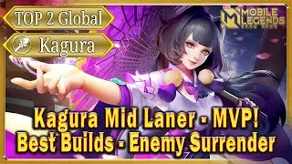 Kagura Top 2 Global - MVP! Enemy Surender! | Best Builds for Mid Laner in Ranked | Mobile Legends