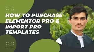 How to purchase elementor pro and import pro templates