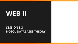 Web 2 - Mongo DB Theory