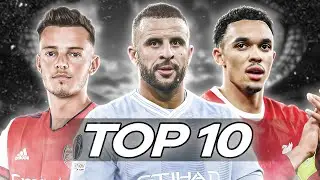 TOP 10 Right Backs 2024 | HD