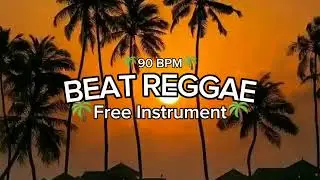 🌴FREE || BEAT REGGAE || 🌴 TYPE INSTRUMENT BEAT 🌴