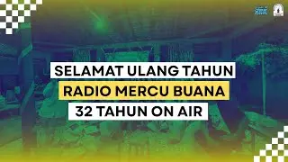 Celebrating 32 years of Radio Mercu Buana
