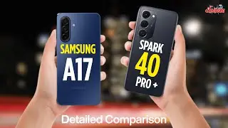 Tecno Spark 40 PRO+ vs Samsung A17 | SAME PRICE BIG DIFFERENCE | The UNEXPECTED Winner!