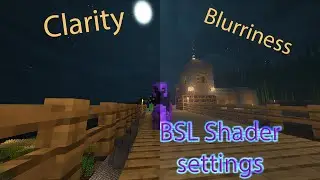 minecraft 1.18.2 BSL shaders settings for visual clarity