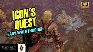 EASY Igon's Questline Guide in Elden Ring Shadow of the Erdtree