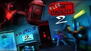 Flee the Facility 2 (fix version 2)