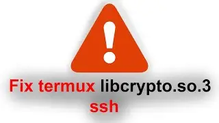 Fix termux libcrypto.so.3  ssh
