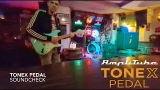 TONEX Pedal Live Soundcheck