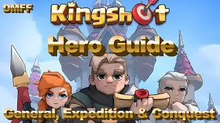 Kingshot 🎯 S1 & S2 Hero Guide - How & Where to Use Your Heroes!