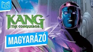 Minden, amit Kang, a hódító kapcsán tudni érdemes 📖 GameStar