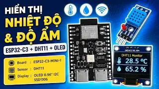 Tự làm máy đo nhiệt độ độ ẩm với ESP32 | DIY Temperature & Humidity Monitor (ESP32 + DHT11 + OLED)