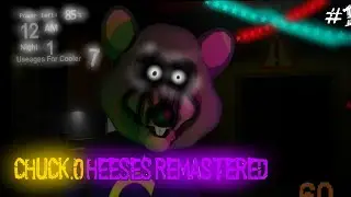 Прохождение игры "Chuck.O Heese's REMASTERED" (OLD) » фнаф пародия