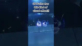 C6 Furina has this kind of visual effect?!| Genshin Impact