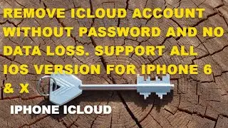 Remove iCloud Account without password and No Data loss. Support all iOS version for iPhone 6 & X