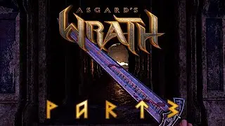 Asgard's Wrath - Part 3 - Tomb of Thorketill the Patient, Midgard, Saga II