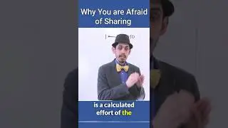 Why You Are Afraid of Sharing👀