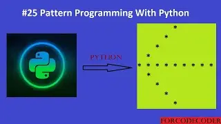 Python Pattern Printing Programs | Pattern Programming With Python #25 | for code coder
