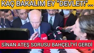 Devlet Bahçeli, Sinan Ateş Sorusuna ATEŞLENDİ 🔥