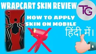 How to apply skin on mobile | wrapcart skin review | spiderman skin for mobile | without hair dryer