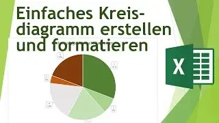 Kreisdiagramm in Excel erstellen - Daten visualisieren in Excel (6)