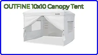 REVIEW (2026): OUTFINE 10x10 Canopy Tent. ESSENTIAL details.