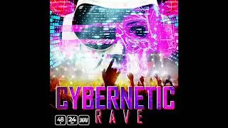 Cybernetic Rave (Demo)