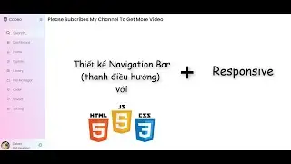 Thiết Kế Thanh Điều Hướng Navigation Bar Responsive Với HTML CSS Javascript Đơn Giản