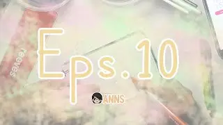 GOOD NIGHT | REEVES | ANNS | Eps. 10