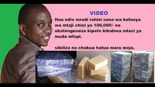 JINSI YA KUTENGENEZA SABUNI YA MCHE/KIPANDE- (whatsapp-0754745798)